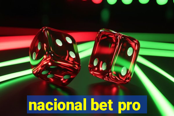 nacional bet pro